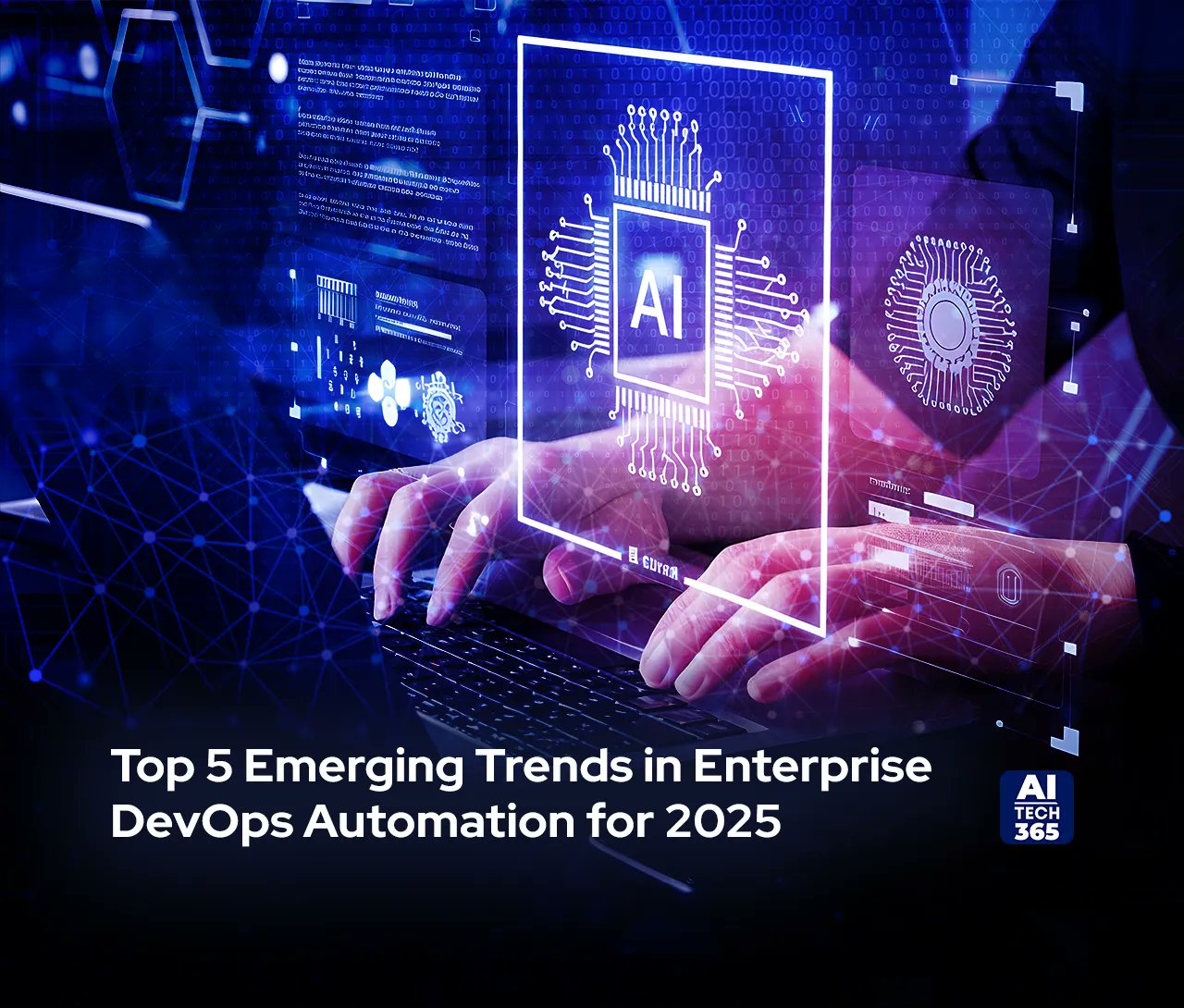 AITech365's tweet card. Explore 2025 DevOps automation trends including AI-driven pipelines, GitOps, security automation, platform engineering, and advanced observability.