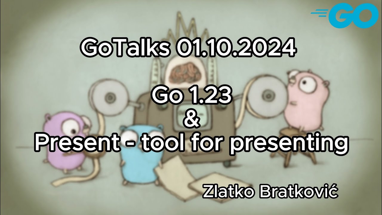 GolangZg's tweet card. GoTalks 01.10.2024 - Go 1.23 & present - alternative tool for...