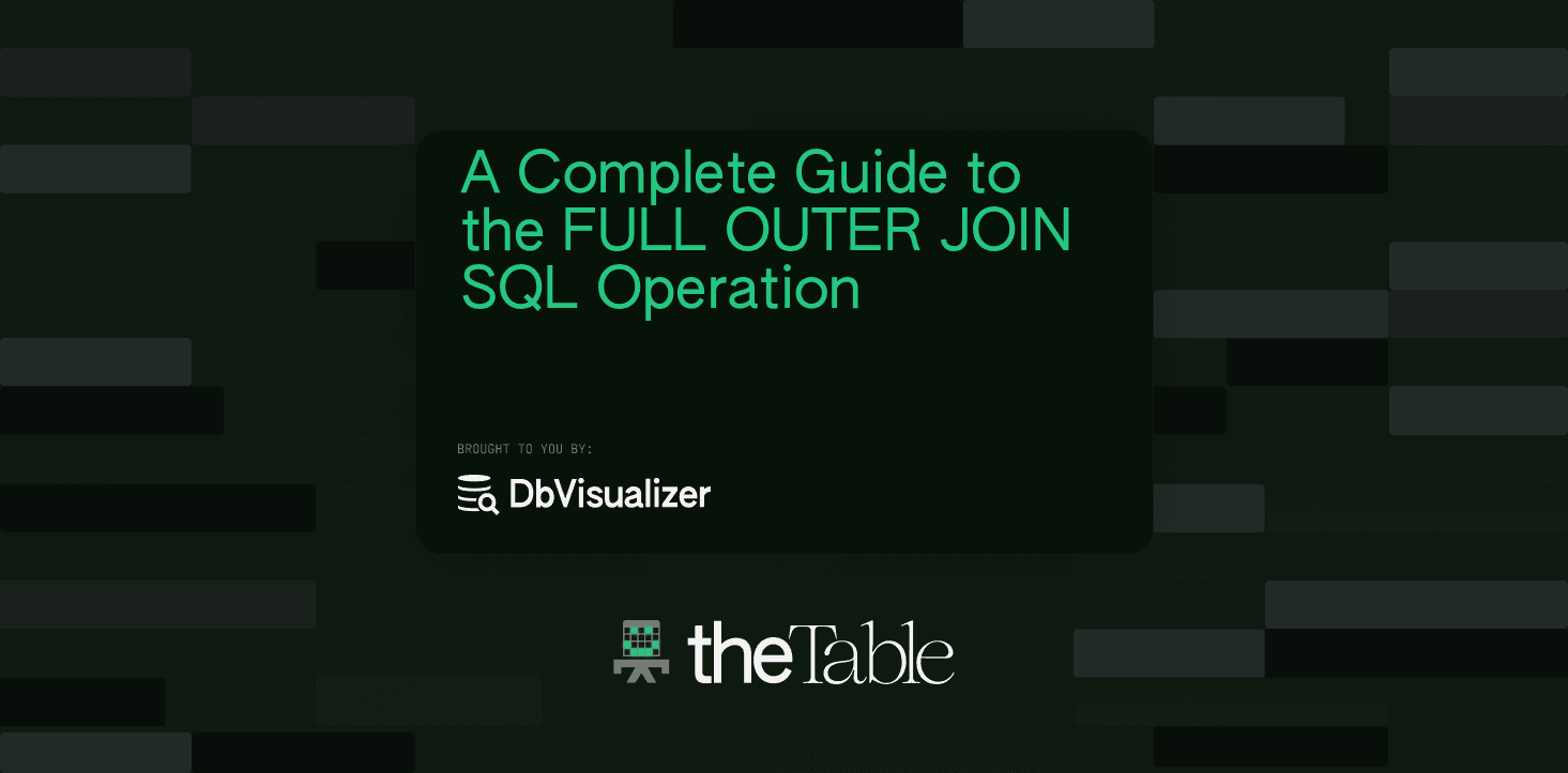 dbvisualizer's tweet card. Let's explore everything you need to know about the FULL OUTER JOIN in SQL and how to use it to fully combine data from two tables