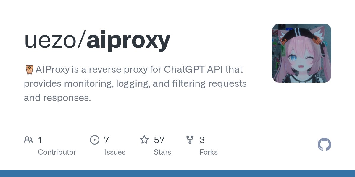 uezochan's tweet card. 🦉AIProxy is a reverse proxy for ChatGPT API that provides monitoring, logging, and filtering requests and responses. - uezo/aiproxy