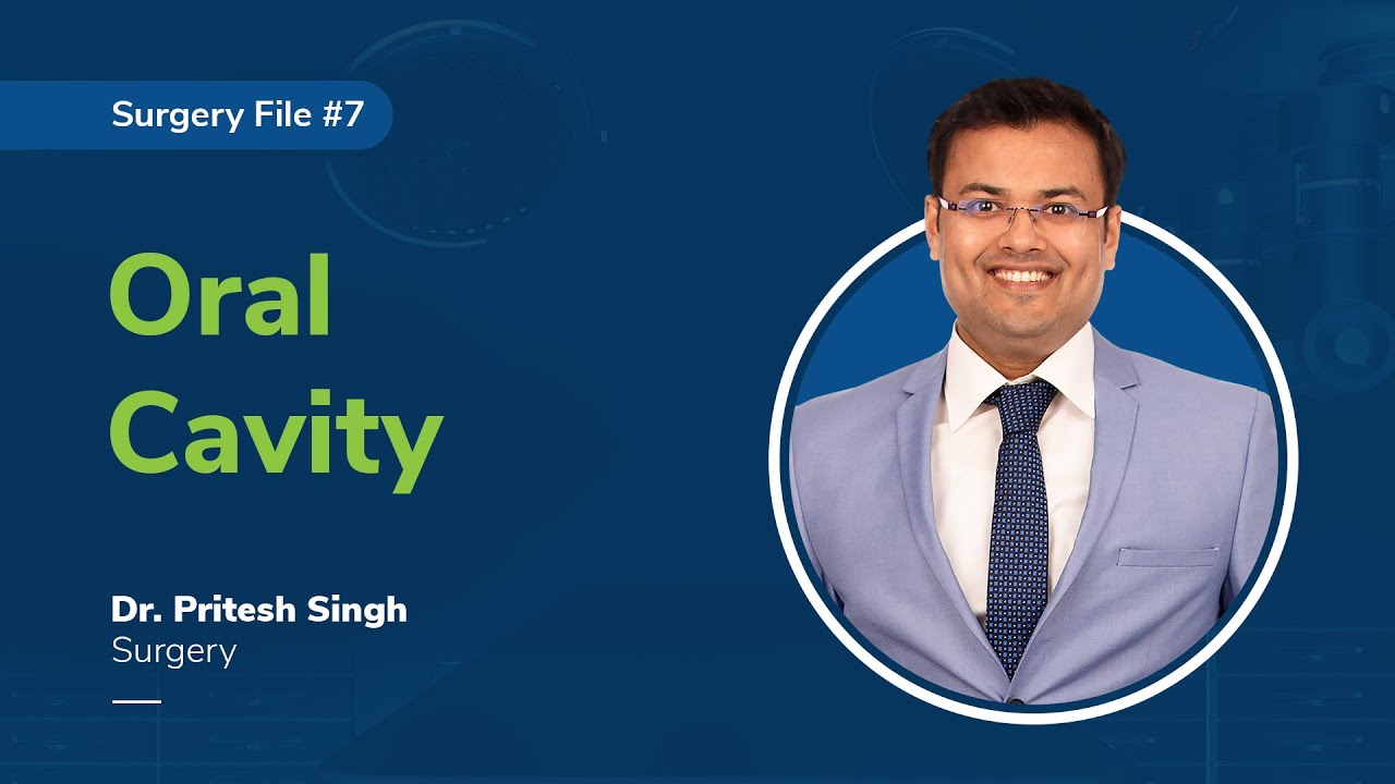 drpriteshsingh's tweet card. Oral Cavity | Dr. Pritesh Singh | Surgery