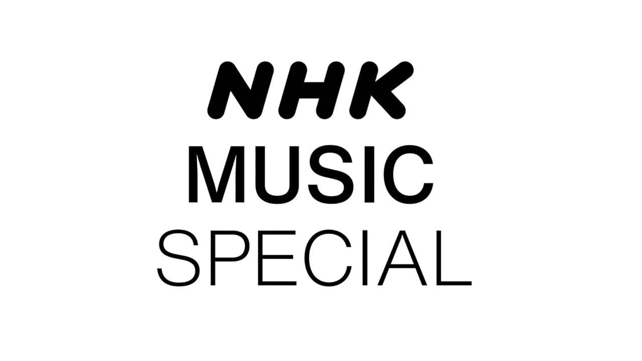 kaz6thlife's tweet card. 【NHK】NHK MUSIC SPECIALとは、およそ月に１度のペースで、日本を代表する一流アーティストが登場するスペシャルプログラム