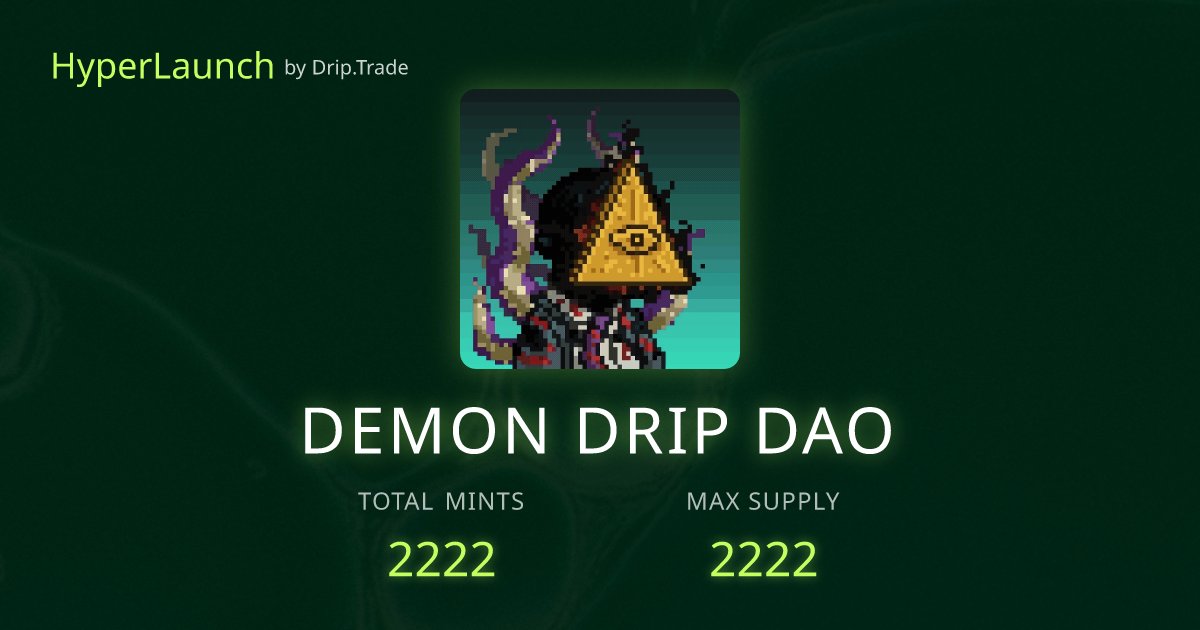 DemonDripDao's tweet card. by Drip.Trade