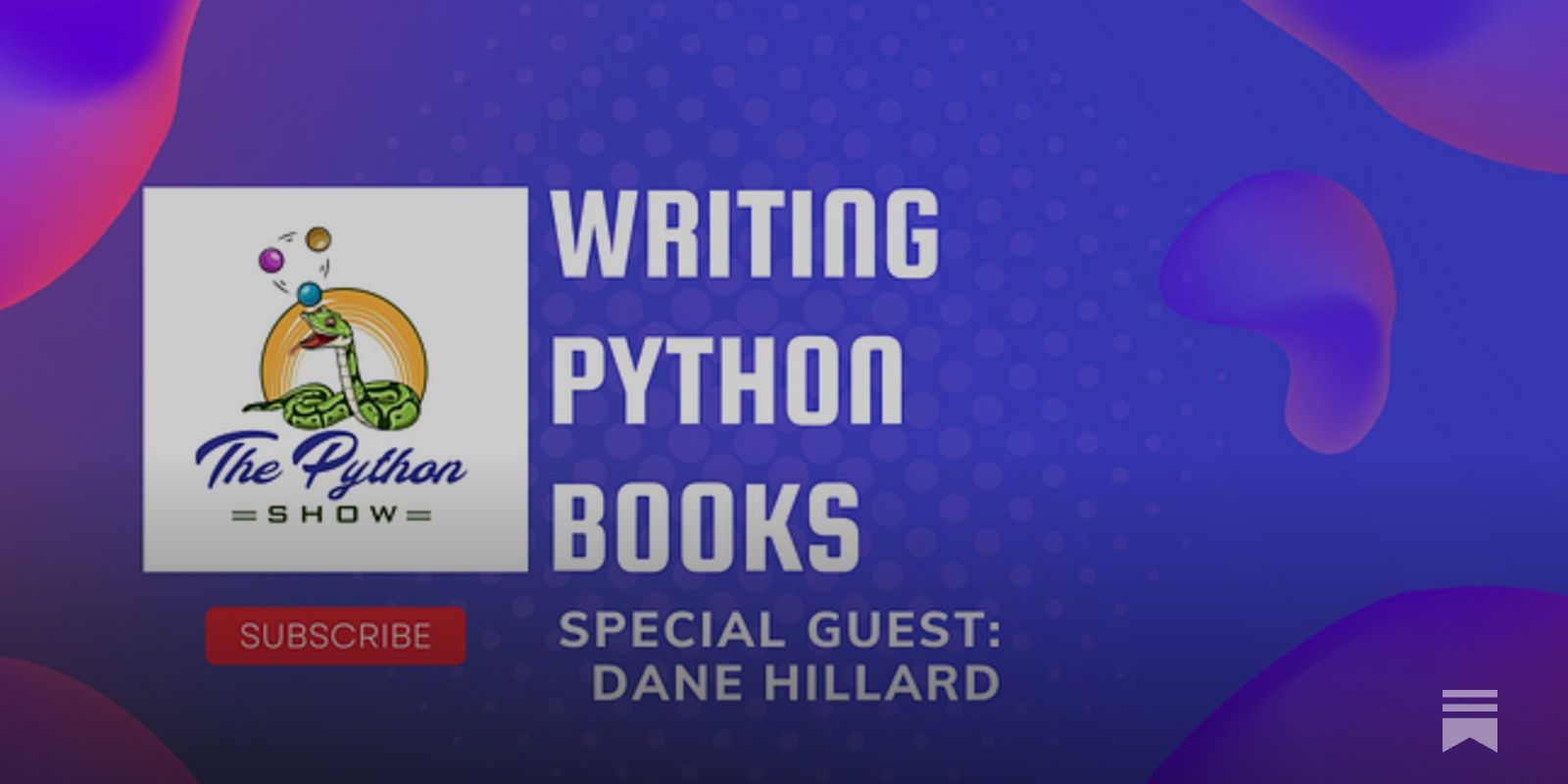 ThePythonShow's tweet card. Special Guest Dane Hillard