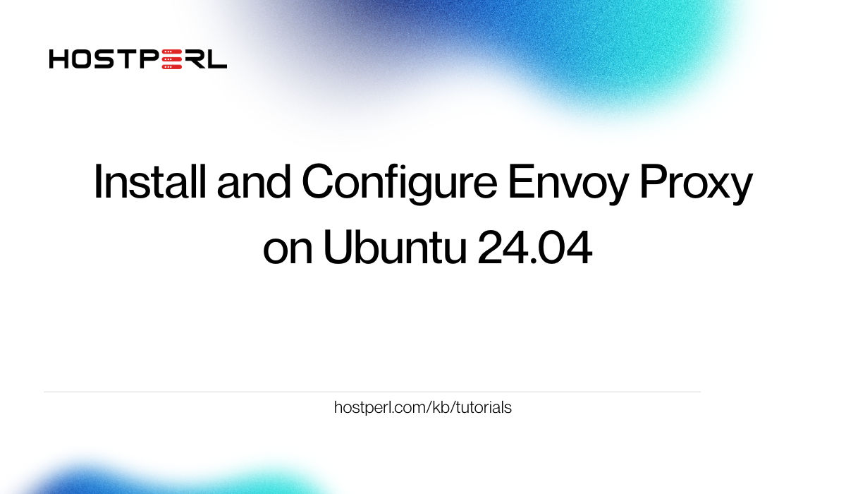 hostperlweb's tweet card. In this tutorial, we'll learn how to install and configure Envoy Proxy on Ubuntu 24.04. Envoy is a high-performance, open-source Layer 7 proxy.