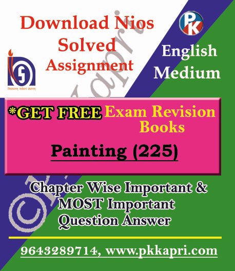 pkkapriandco's tweet card. NIOS Painting TMA 225 Solved Assignment-English Medium in Pdf Online (TMA) with Project Work (Question 6) E-Copy 2025-26. File download instantly 2026.