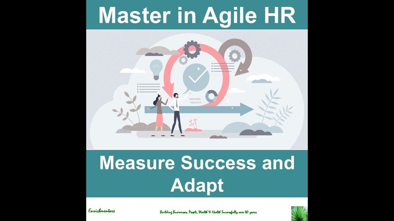 EnrichmentorIn's tweet card. Agile HR I Measure Success and Adapt