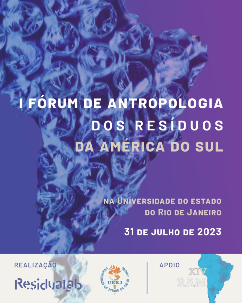 ResiduaLab_Uerj's tweet card. O I Fórum de Antropologia dos Resíduos da América do Sul é uma realização do ResiduaLab junto a Universidade do Estado do Rio de Janeiro e integra a programação da XIV RAM. Para mais informações,...