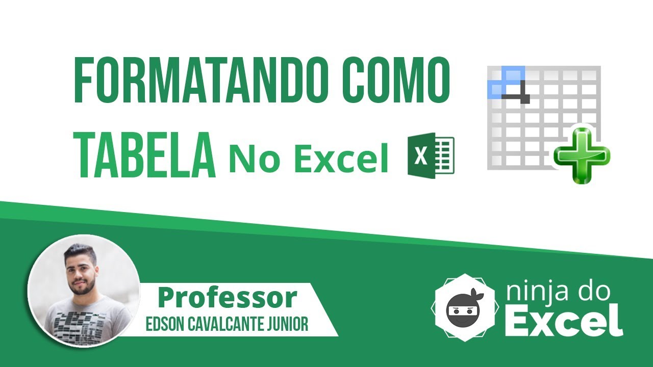 ninjadoexcel's tweet card. [Aula de Excel] A importância de Formatar como Tabela no Excel