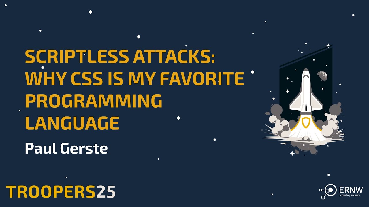 pspaul95's tweet card. TROOPERS25: Scriptless Attacks - Why CSS is My Favorite Programming...