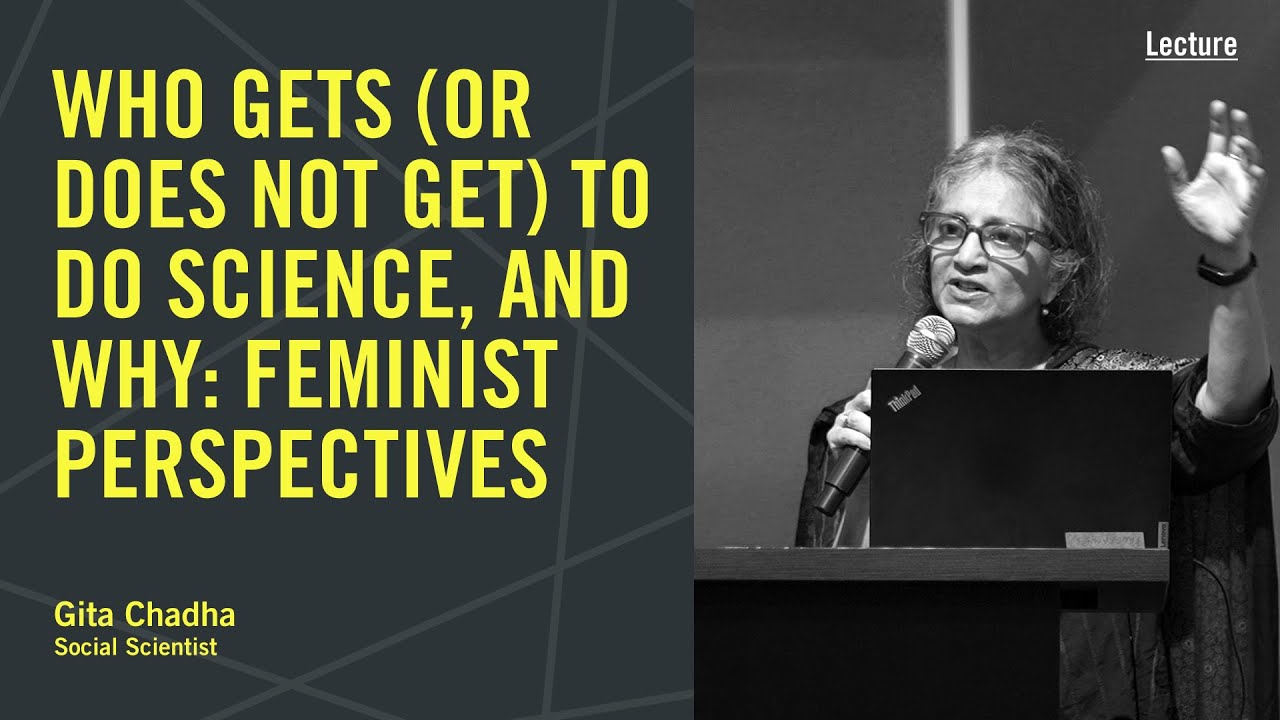 SciGalleryBlr's tweet card. Who Gets (or Does Not Get) to Do Science, and Why: Feminist Perspec...