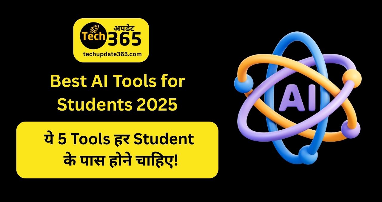 techupdate365's tweet card. Best AI Tools for Students 2025 की पूरी जानकारी हिंदी में। जानें कैसे ChatGPT, Gemini और Canva जैसे फ्री टूल्स छात्रों की पढ़ाई, होमवर्क और एग्जाम की तैयारी को आसान बना सकते हैं।
