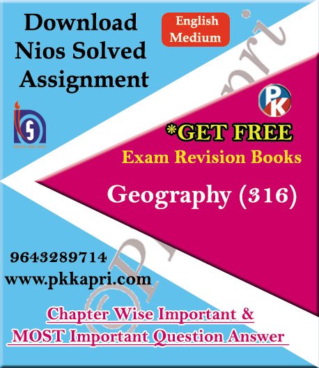 pkkapriandco's tweet card. 316 Geography NIOS TMA Solved Assignment 12th English Medium in Pdf 2025-26. Best NIOS SOLVED ASSIGNMENT SOFT COPY (E-COPY) for 12th class 2026.