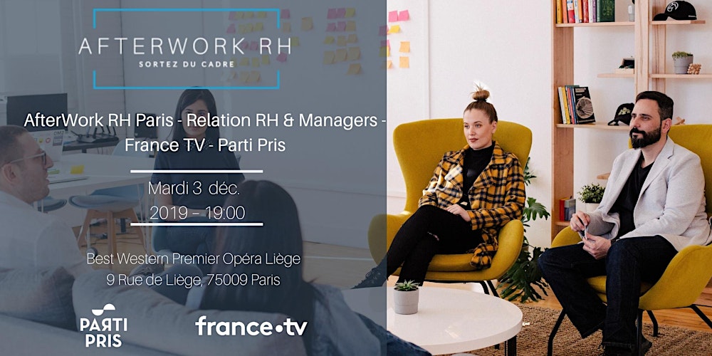AurelienMizeret's tweet card. AfterWork RH Paris - Relation RH & Managers - France TV & Parti Pris