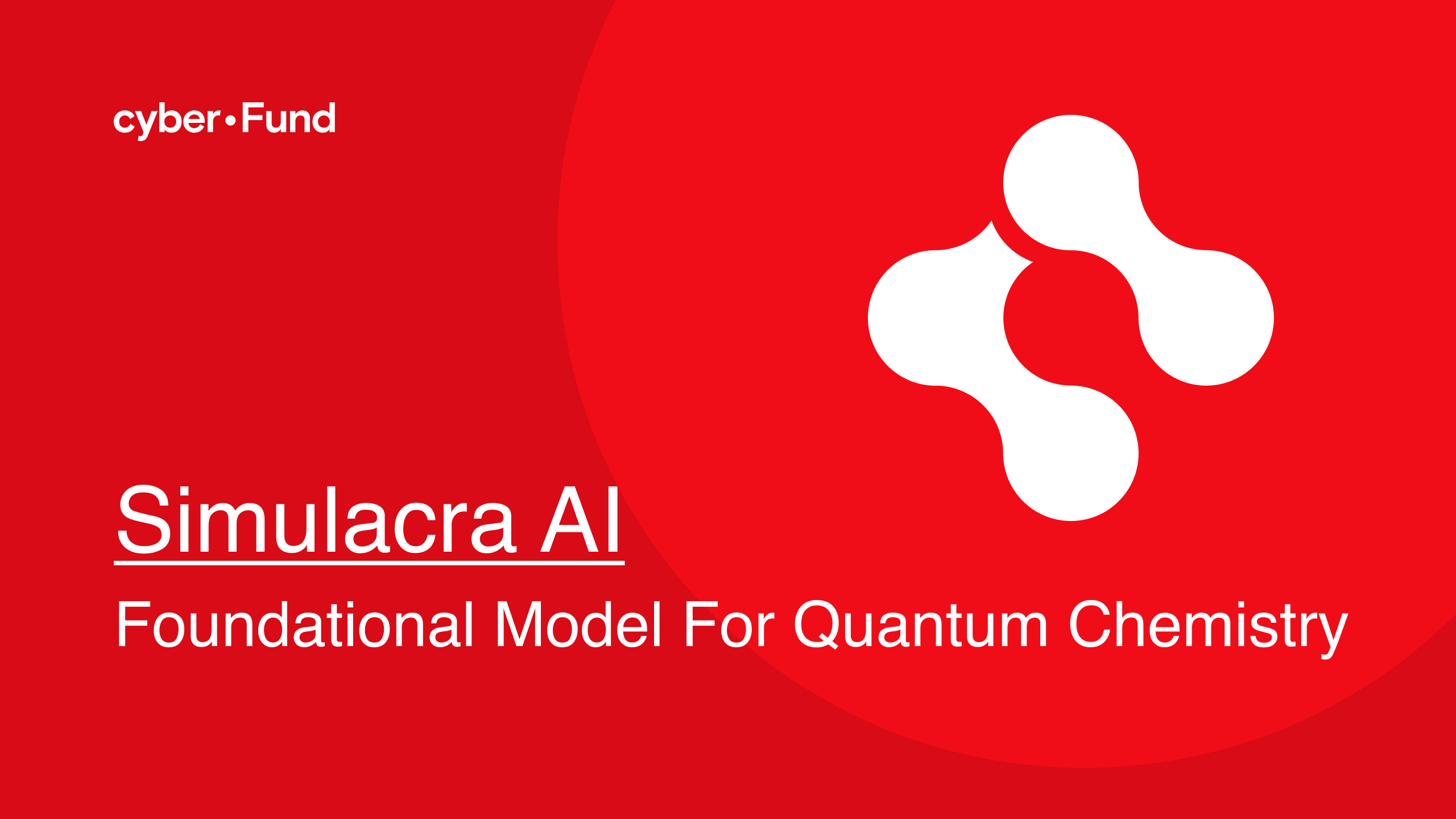 cyberFund_'s tweet card. cyber•Fund | Simulacra AI: Foundational Model for Quantum Chemistry