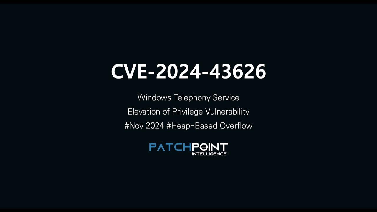 _patchpoint_'s tweet card. CVE-2024-43626: Windows Telephony Service Elevation of Privilege...