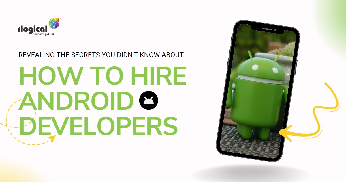 Rlogical's tweet card. Want to Hire an Experienced Android Developer or Team in India? Check the Expert Guide on How to Hire Android App Developers With Latest Technology Experts.