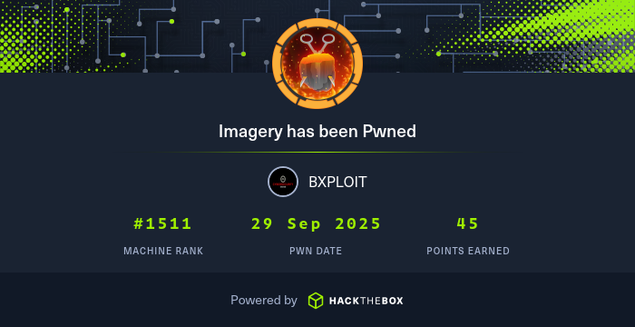 Bxploitxp's tweet card. I have just owned machine Imagery from Hack The Box