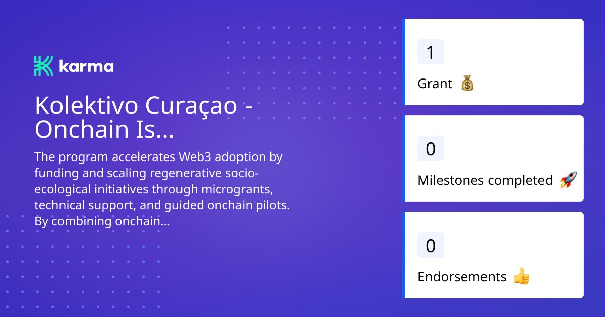 karmahq_'s tweet card. The program accelerates Web3 adoption by funding and scaling regenerative...