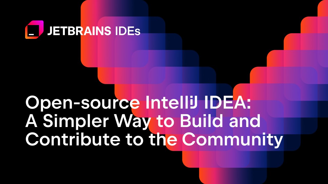 intellijidea's tweet card. IntelliJ IDEA’s source code has been publicly available for more than 15 years, helping millions of developers learn, experiment, and contribute to the IDE, as well as build their own tools. Now, we'r