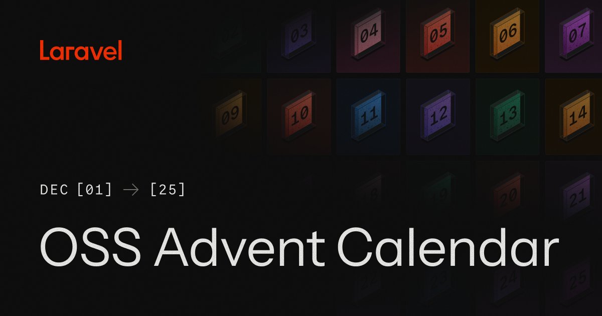 taylorotwell's tweet card. The Laravel Advent Calendar reveals a new video walkthrough of a popular package daily from December 1-25.