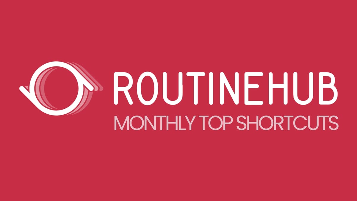 routinehub's tweet card. Monthly Downloads Name Author Downloads Likes Days Since Last Update Description 1 R⤓Download - iOS 15, 16, 17, 18 r07qxo 252137 23 255 #The Best - Download Videos,Photos,Stories and Snaps From...