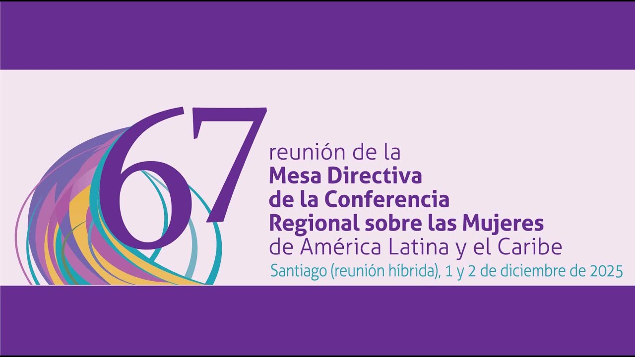ONUMujeres's tweet card. 67ª Reunión de la Mesa Directiva de la Conferencia Regional sobre las...