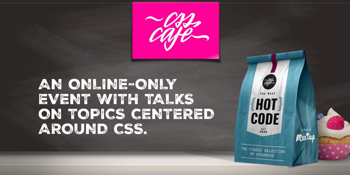 CSS__Cafe's tweet card. Next Meetup: Invalid DateTime CET | by