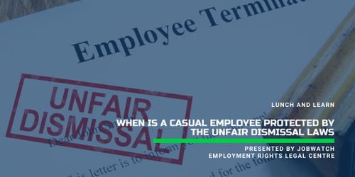 JobWatchOrg's tweet card. Get tickets on Humanitix - Lunch and Learn: When is a casual employee protected by the unfair dismissal laws? hosted by JobWatch. Find event information.
