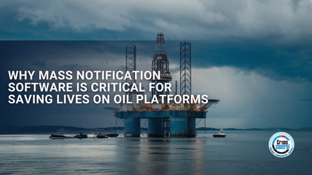 CrisesControl's tweet card. Mass Notification Software ensures fast, clear alerts for offshore oil platform safety.