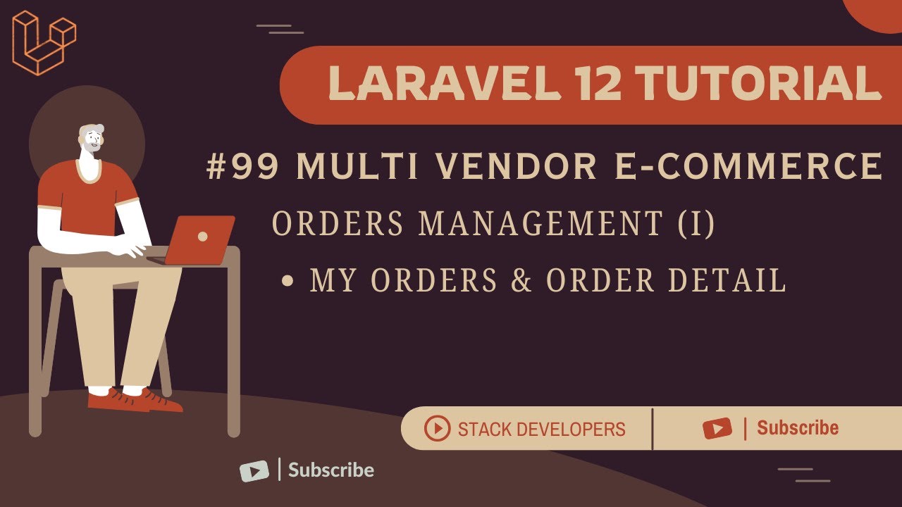 stacdevelopers's tweet card. Laravel 12 Tutorial #99 | Orders Management (I): My Orders & Order...