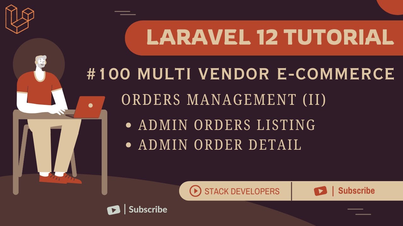 stacdevelopers's tweet card. Laravel 12 Tutorial #100 | Orders Management (II): Admin Orders...