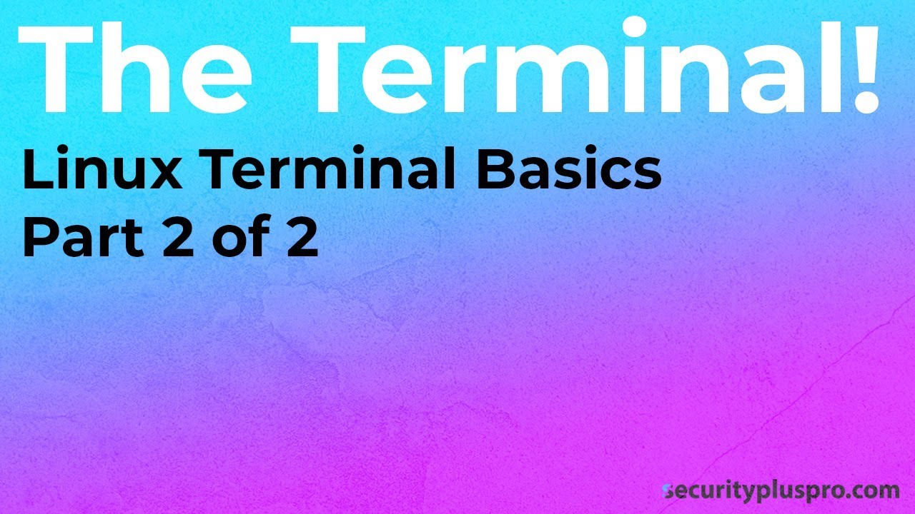 secpluspro's tweet card. CompTIA Security+ SY0-501: Linux Terminal Basics (Part 2/2)