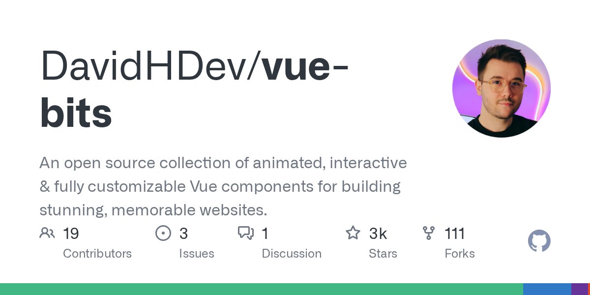 yug1224's tweet card. An open source collection of animated, interactive & fully customizable Vue components for building stunning, memorable websites. - DavidHDev/vue-bits