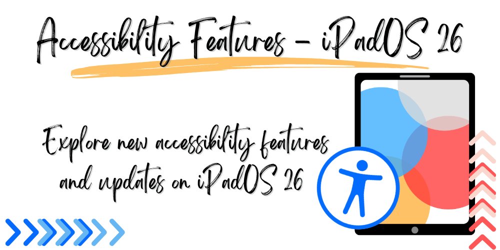 degroote44's tweet card. A quick-reference guide to iPadOS 26 accessibility features with educator-friendly explanations and classroom use cases to support diverse learners across vision, motor, hearing, speech, and other...