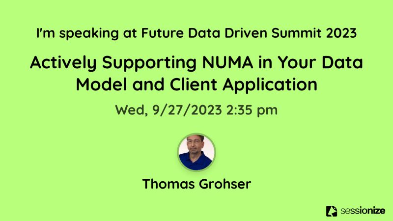 CloudDataDriven's tweet card. Register for FutureDataDriven Summit 2023 to learn all about Actively Supporting NUMA in you Data Model and Client Application #sqlserver