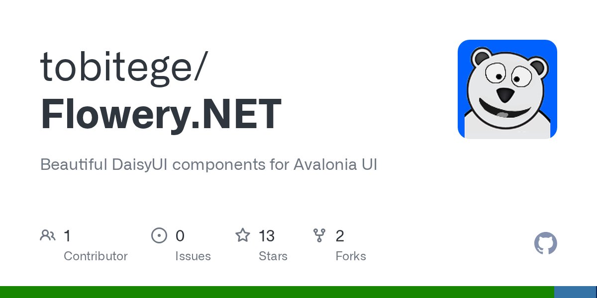 tobitege45259's tweet card. Beautiful DaisyUI components for Avalonia UI. Contribute to tobitege/Flowery.NET development by creating an account on GitHub.