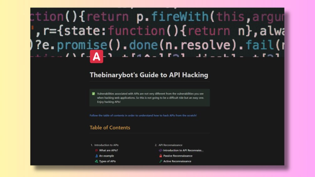 thebinarybot's tweet card. Introducing "Thebinarybot's Guide to API Hacking" - your ultimate resource for mastering the art of API security testing and exploitation.In this comprehensive guide, you'll dive deep into API hack...