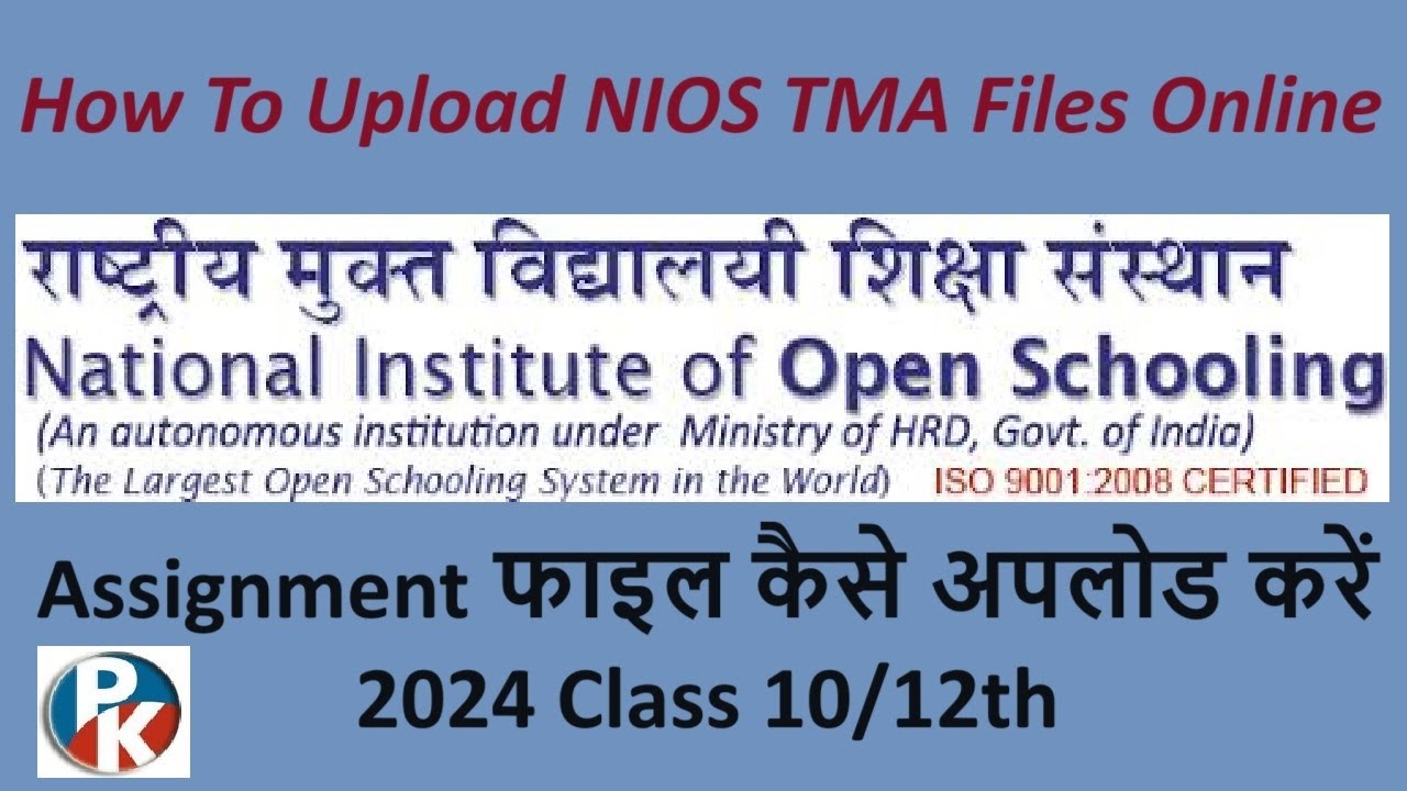 pkkapriandco's tweet card. How To Upload NIOS TMA FILES 2024 Online for October/November...