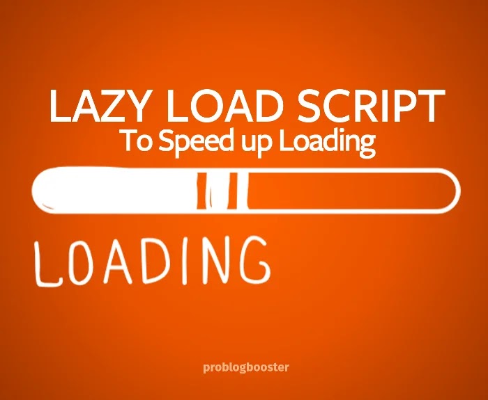 ProBlogBooster's tweet card. Lazy loading images improves your page speed by 2x giving better user experience. Speed up blogger blog loading speed. Optimize for faster loading.