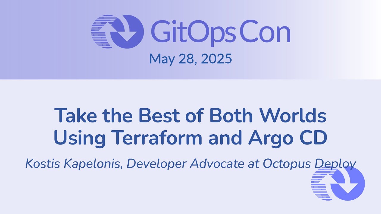 codefresh's tweet card. Take the Best of Both Worlds Using Terraform and Argo CD - Kostis...