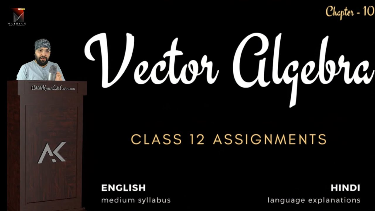 mathyug_hq's tweet card. Vector Algebra Class 12 Maths | Assignment Based on RD Sharma, NCERT...