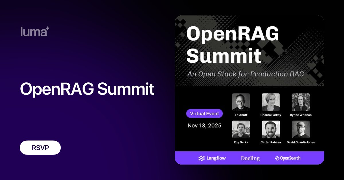 langflow_ai's tweet card. Join us for the OpenRAG Summit where we will explore building the next generation of production-grade and highly capable RAG applications using open…