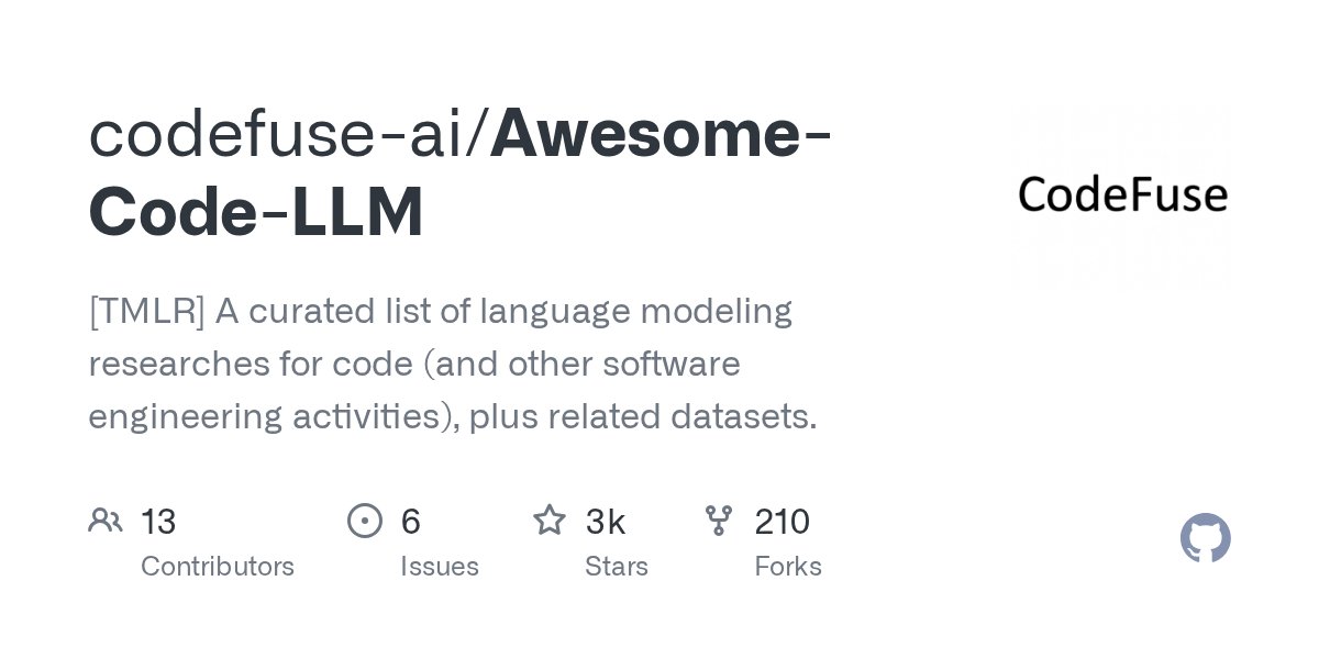 firozkhxn_'s tweet card. [TMLR] A curated list of language modeling researches for code (and other software engineering activities), plus related datasets. - codefuse-ai/Awesome-Code-LLM