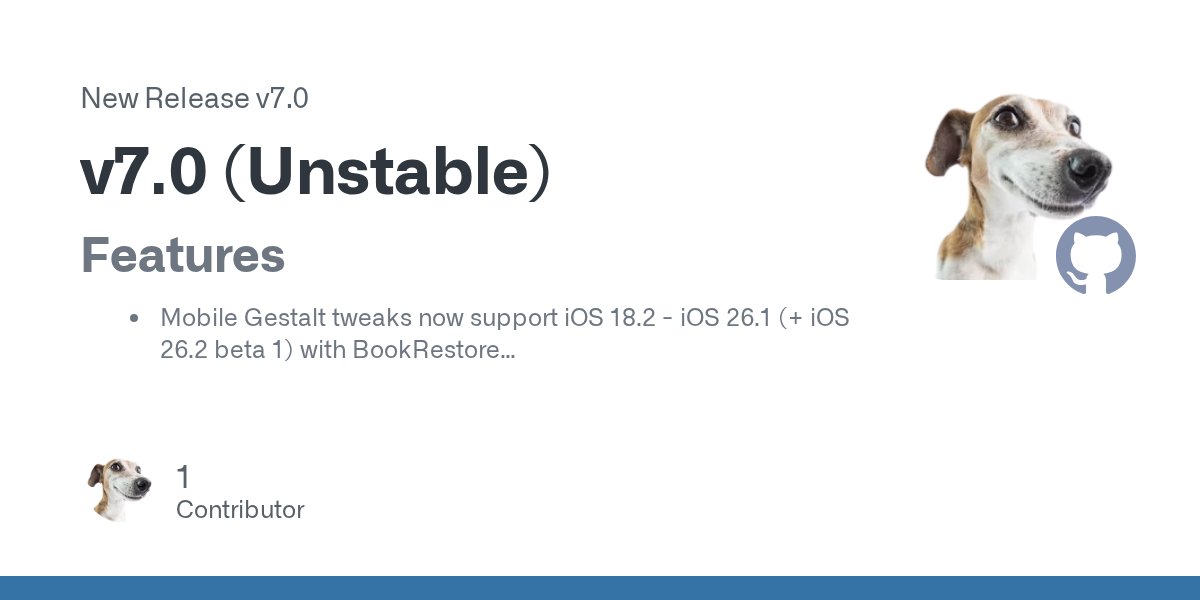 LeminLimez's tweet card. Features Mobile Gestalt tweaks now support iOS 18.2 - iOS 26.1 (+ iOS 26.2 beta 1) with BookRestore Note: This will require administrator permissions to create the tunnel to the device. This is a...