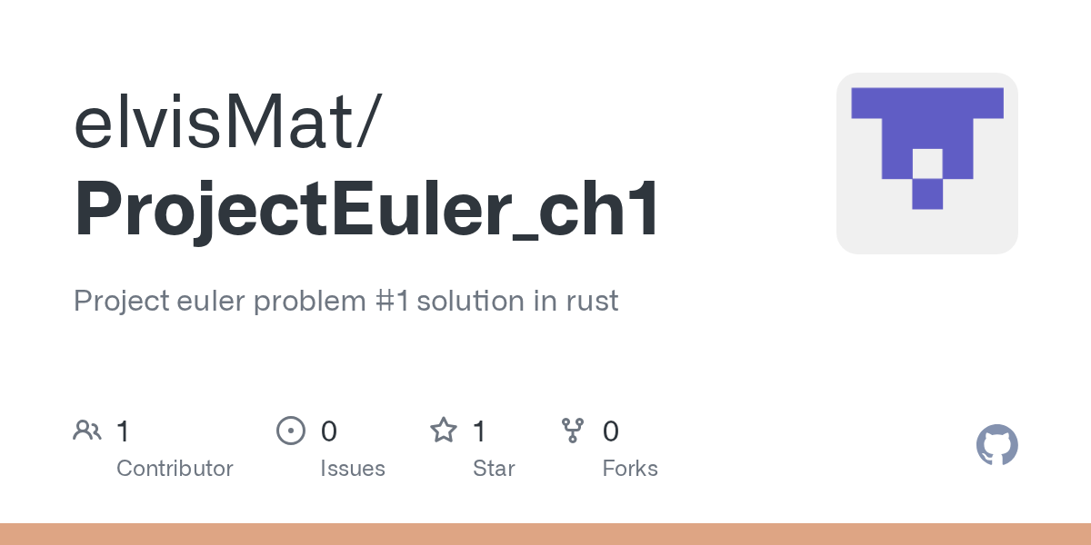 RustRepos's tweet card. Project euler problem #1 solution in rust. Contribute to elvisMat/ProjectEuler_ch1 development by creating an account on GitHub.