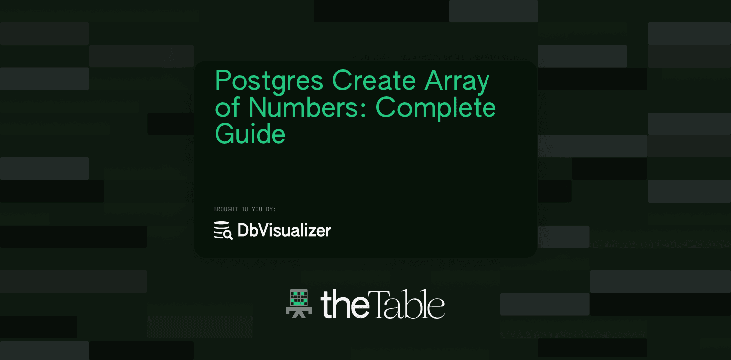 dbvisualizer's tweet card. In this blog, you will find out how to approach the Postgres create array of numbers operation in a guided tutorial