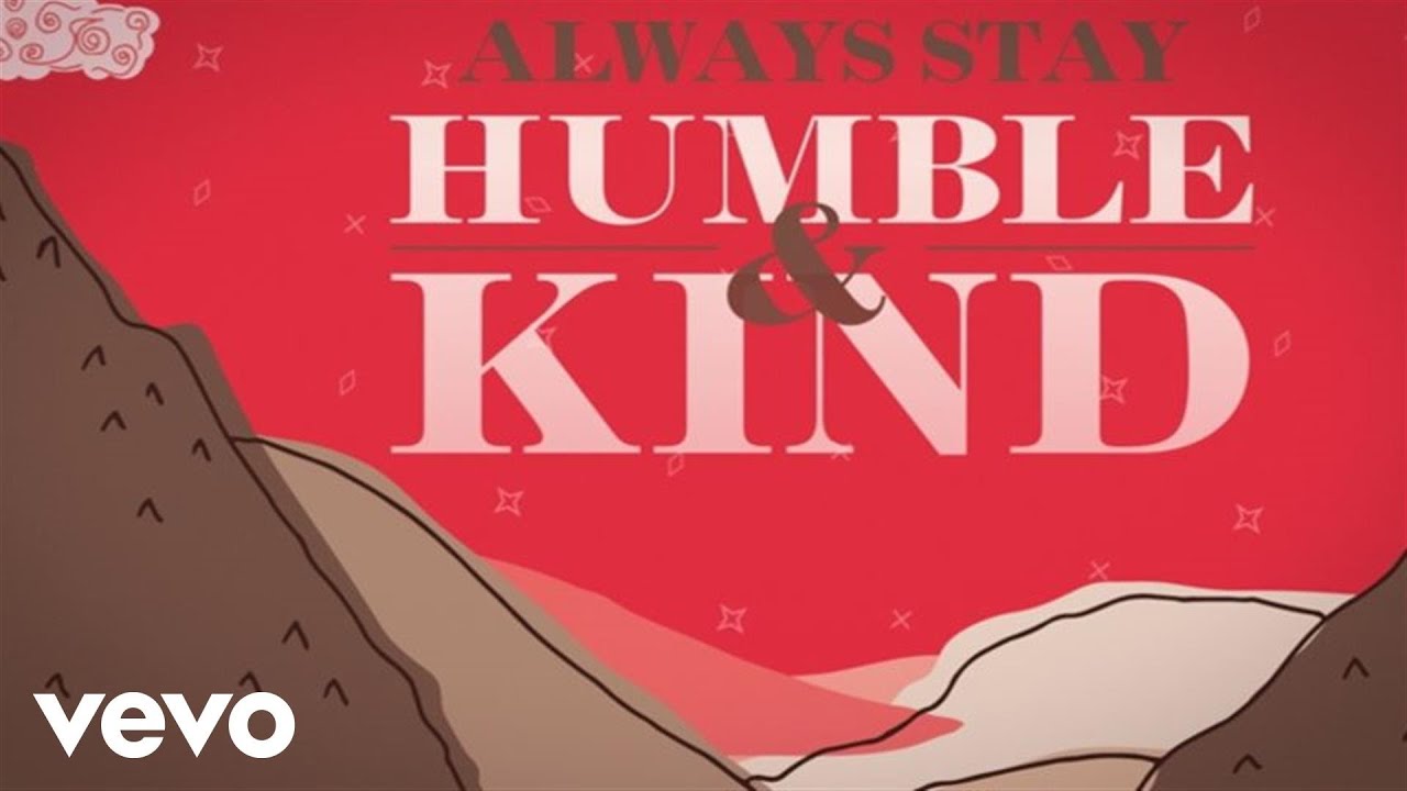 UMN_Nathan's tweet card. Tim McGraw - Humble And Kind (Official Lyric)