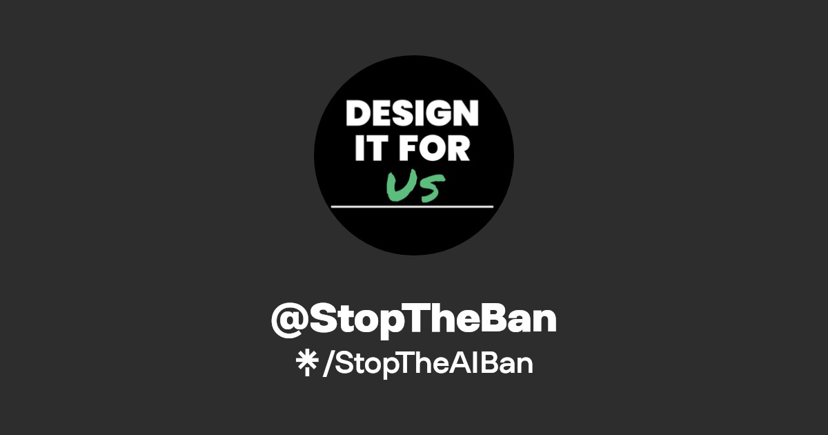 DesignItForUs's tweet card. Tell your legislators to oppose an AI regulation ban. Use our tools below!