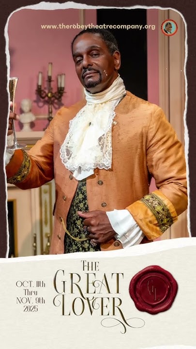 robeytc's tweet card. The Robey Theatre Company presents THE GREAT LOVER by Alexander Dumas